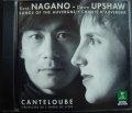 CD輸入盤★Canteloube : Songs of the Auverg / CHANTS D'AUVERGNE★Kent Nagano  Dawn Upshaw
