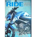 オートバイ2018年5月別冊付録 オートバイRIDE バイクに乗り続けることを誇りに思う★誘いのGSX/東本昌平