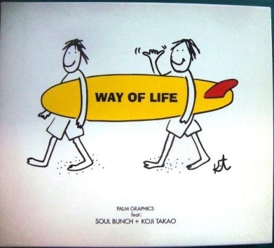 画像1: CD★WAY OF LIFE★Palm Graphics Feat: Soul Bunch + Koji Takao