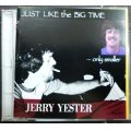 CD★ジャスト・ライク・ザ・ビッグ・タイム…オンリー・スモーラー★ジェリー・イエスター Jerry Yester