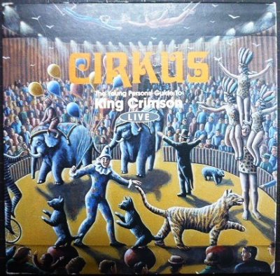 画像1: 2CD★サーカス Cirkus★キング・クリムゾン King Crimson★紙ジャケット仕様