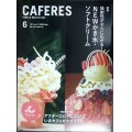 CAFERES カフェレス 2020年6月号★独創性がさらに広がる! NEWかき氷・ソフトクリーム