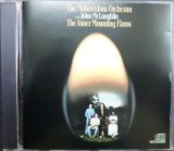 CD輸入盤★Inner Mounting Flame★The Mahavishnu Orchestra with John McLaughlin マハヴィシュヌ・オーケストラ ジョン・マクラフリン