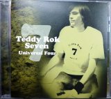 CD★ユニヴァーサル・フォー Universal Four★テディ・ロック・セヴン Teddy Rok 7