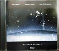 CD輸入盤★Cracked Mirrors★Harry Pepl  Herbert Joos  Jon Christensen★西独盤 ECM 1356