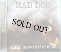 CD輸入盤★Mad Dog★John Entwistle's Ox ジョン・エントウィッスルズ・オックス