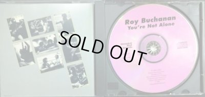 画像3: CD輸入盤★You're Not Alone★Roy Buchanan ロイ・ブキャナン