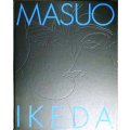 図録★池田満寿夫展★北海道道立近代美術館 産経新聞社 2000-2001年
