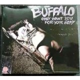 CD輸入盤★Only Want You For Your Body★Buffalo バッファロー★オーストラリア盤・デジパック仕様