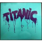 CD輸入盤★Titanic★タイタニック★ノルウェー・ハードロックプログレ★デジパック仕様