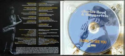 画像3: CD輸入盤★I Long To See You★Charles Lloyd & The Marvels チャールス・ロイド ザ・マーヴェルズ ★デジパック仕様