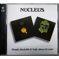 2CD輸入盤★Elastic Rock / We'll Talk About It Later★Nucleus ニュークリアス　イアン・カー