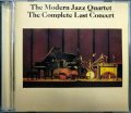 2CD輸入盤★The Complete Last Concert★The Modern Jazz Quartet モダン・ジャズ・カルテット