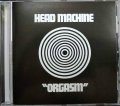 CD輸入盤★Orgasm★Head Machine ヘッド・マシーン