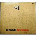 CD輸入盤★43 Minuten★Os Mundi オス・ムンディ★デジパック仕様