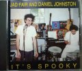 CD輸入盤★It's Spooky★Jad Fair And Daniel Johnston ジャド・フェアー ダニエル・ジョストン