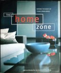 洋書★The Home Zone :Making the Most of Your Living Space★Caroline Clifton-Mogg