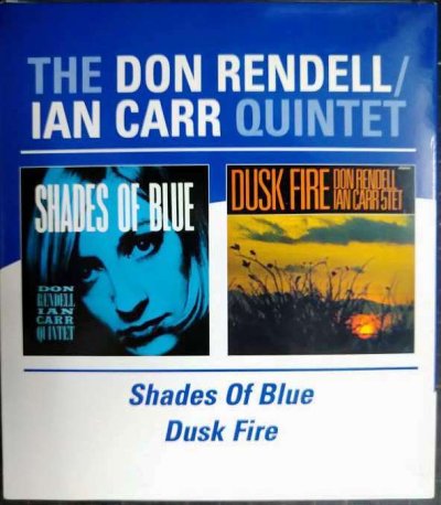 画像1: 2CD輸入盤★Shades Of Blue / Dusk Fire★The Don Rendell / Ian Carr Quintet  ドン・レンデル & イアン・カー・クインテット