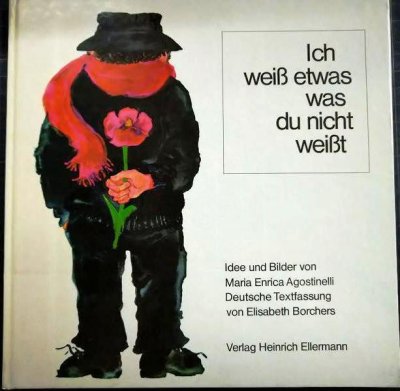 画像1: 洋書絵本★Ich weiss etwas, was du nicht weisst ★Maria Enrica Agostinelli /Elizabeth Borchers マリア・エンリカ・アゴスティネリ★ドイツ語
