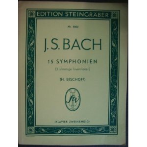 画像: 洋書楽譜★J.S.BACH 15 SYMPHONIEN (3 stimmige Inventionen)★H.BISCHOFF