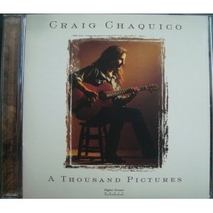 画像: CD輸入盤★A Thousand Pictures★Craig Chaquico クレイグ・チャキーコ