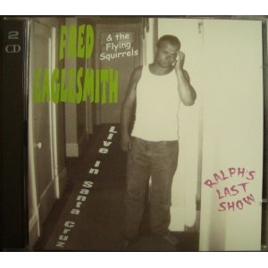 画像: 2CD輸入盤★Ralph's Last Show★Fred Eaglesmith　フレッド・イーグルスミス