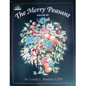 画像: トールペイント洋書★Merry Peasant Vol.3★Londi L. Rowley ロンディ・ローリー