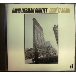 画像: CD輸入盤★Doin' It Again★Dave Liebman デイヴ・リーブマン / 日野皓正 ジョン・スコフィールド