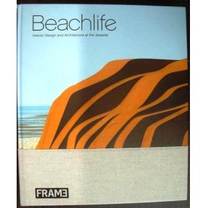 画像: 洋書★Beachlife  Interior Design and Architecture at the Seaside