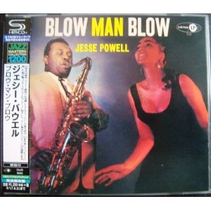 画像: CD★ブロウ・マン・ブロウ★ジェシー・パウエル Jesse Powell★SHM-CD