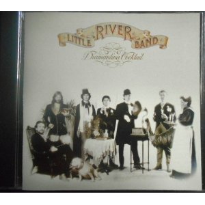 画像: CD輸入盤★Diamantina Cocktail★Little River Band リトル・リヴァー・バンド