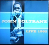 画像: 2CD輸入盤★Live 1962★John Coltrane ジョン・コルトレーン
