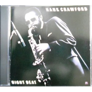 画像: CD輸入盤★Night Beat★Hank Crawford ハンク・クロフォード