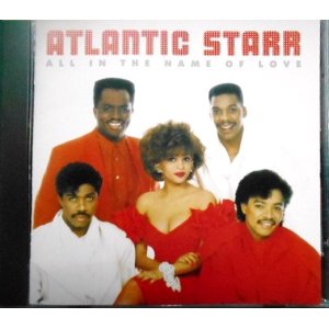 画像: CD★オール・イン・ザ・ネイム・オブ★アトランティック・スター　Atlantic Starr