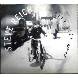 画像: CD輸入盤★Proverb / Nagoya Marimbas / City Life★Steve Reich スティーヴ・ライヒ