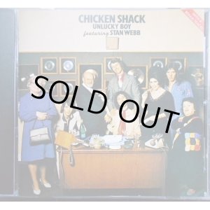 画像: CD輸入盤★Unlucky Boy★Chicken Shack Featuring Stan Webb　チキン・シャック