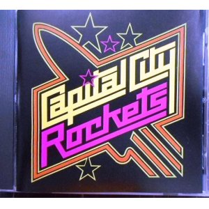 画像: CD輸入盤★Capital City Rockets★キャピタル・シティ・ロケッツ