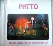 画像1: CD輸入盤★Roll 'Em Smoke 'Em Put Another Line Out★Patto パトゥ