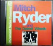 画像1: CD輸入盤★Mitch Ryder & Detroit Wheel★ミッチ・ライダー＆ザ・デトロイト・ホイールズ★Document Series Presents