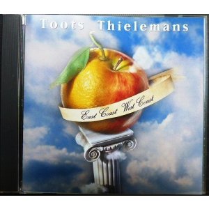 画像: CD★イースト・コースト、ウエスト・コースト★トゥーツ・シールマンス　Toots Thielemans