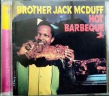 画像: CD★ホット・バーベキュー Hot Barbeque★ジャック・マクダフ Brother Jack McDuff