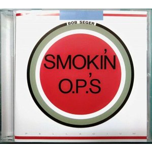 画像: CD輸入盤★Smokin' O.P.'s★Bob Seger ボブ・シーガー