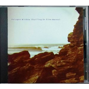 画像: CD輸入盤★Surfing on Sine Waves★Polygon Window ポリゴン・ウィンドウ
