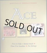 画像: 3in2CD輸入盤★Five-A-Side + Bonus Track / Time For Another / No Strings★Ace エース★デジタルリマスター盤