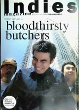 画像: Indies Magazine 1999.9 SEP. Vol.27★bloodthirsty butchers★CD付