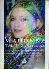 画像: マドンナ語録 時代を生き抜く女の言葉★Madonna Talking