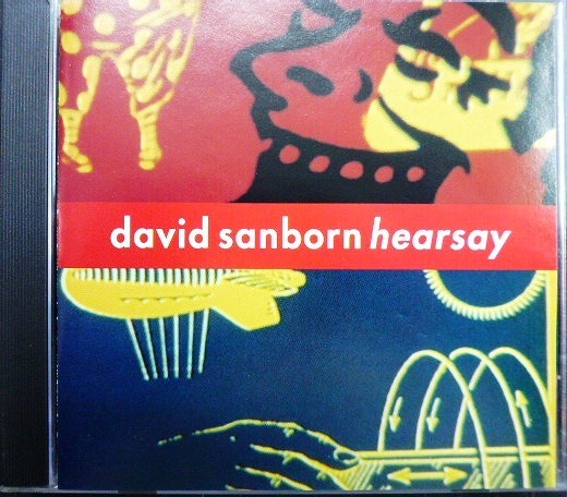 画像1: CD輸入盤★Hearsay★David Sanborn デイヴィッド・サンボーン